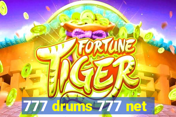 777 drums 777 net